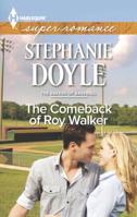 The Comeback of Roy Walker 0373609000 Book Cover