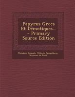 Papyrus Grecs Et D�motiques... 1017816964 Book Cover