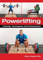 Powerlifting: Training, Techniques and Performance 1847975747 Book Cover