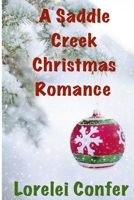 A saddle creek christmas romance 1704617499 Book Cover