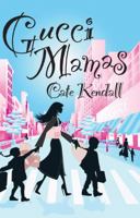 Gucci Mamas 1863255656 Book Cover