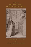 The Venerable Anne of Jesus 1365331660 Book Cover