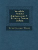 Annelida, Volume 3, issue 2 1293439053 Book Cover