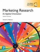 Marketing Research: An Applied Orientation, Global Edition 1292265639 Book Cover