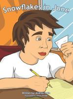 Snowflakes in June 0988423790 Book Cover