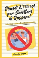 Rimedi Efficaci per Smettere di Russare!: Soluzioni e Metodi Anti Russamento B0BJYQ63VN Book Cover