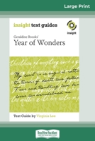 Geraldine Brooks' Year of Wonders: Insight Text Guide 0369308409 Book Cover