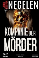 Kompanie der Mörder: Die Katja-Trilogie – Band 2 (Historischer Weltkriegs-Thriller) (German Edition) 3964033510 Book Cover