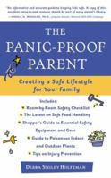 The Panic-Proof Parent: Creating a Safe Lifestyle for Your Family 0809223929 Book Cover