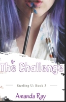 The Challenge: Sterling U: Book 3 B09HVGPHRY Book Cover