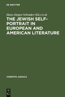 Jewish Self-Portrait in European and American Literature (Conditio Judaica) 3484651156 Book Cover