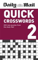 Daily Mail Quick Crosswords Volume 2 (The Daily Mail Puzzle Books) 0600636240 Book Cover