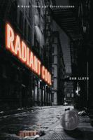 Radiant Cool: A Novel Theory of Consciousness (Bradford Books) 0262122596 Book Cover