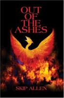 Out of the Ashes 0595315143 Book Cover