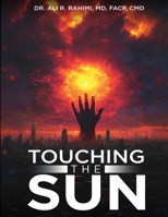 Touching the Sun B0F4H61R9Q Book Cover