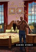 Three Ten to the Bed of Roses 1479751537 Book Cover