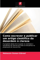 Como escrever e publicar um artigo científico da desordem à clareza 6203020419 Book Cover