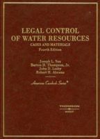 Legal Control of Water Resources: Cases and Materials (American Casebook Series) 0314862285 Book Cover
