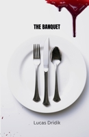 The Banquet B0GM45VW9T Book Cover