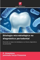 Etiologia microbiológica no diagnóstico periodontal (Portuguese Edition) 6209851487 Book Cover