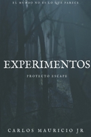 Experimentos: Proyecto Escape 1077750625 Book Cover