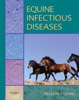 Equine Infectious Diseases E-Book 1416024069 Book Cover
