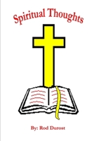 Spiritual Thoughts 0615180922 Book Cover