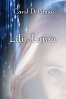 Lily...Laura B09ZLMLZ2P Book Cover