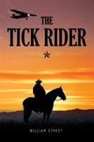 The Tick Rider 1491755024 Book Cover