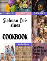 Sichuan Cuisines: A Simple Chinese Dandelion Dumplings B0BL9TR8VN Book Cover