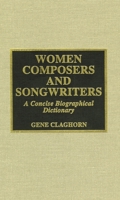 Women Composers and Songwriters 0810831309 Book Cover