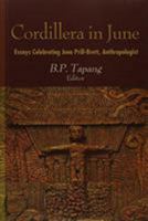 Cordillera in June: Essays Celebrating June Prill-Brett, Anthropologist 9715425496 Book Cover