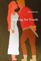 Aching for Youth B087SJ2YVP Book Cover