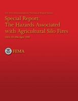 The Hazards Associated With Agricultural Silo Fires 1483965953 Book Cover