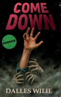 Come Down B0HGR1R77F Book Cover