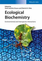 Ecological Biochemistry: Environmental and Interspecies Interactions 3527316507 Book Cover