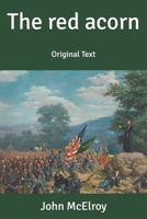 The Red Acorn 1515063402 Book Cover