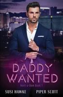 Daddy Wanted 1719857563 Book Cover