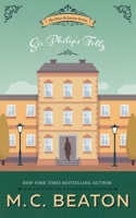 Sir Philip's Folly 1982525649 Book Cover