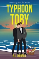 Typhoon Toby: Forces of Nature Book Two 1953433006 Book Cover