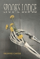 Spooks Lodge 1035815893 Book Cover