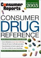Consumer Drug Reference 0890439710 Book Cover