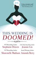 This Wedding is Doomed! 1548487856 Book Cover