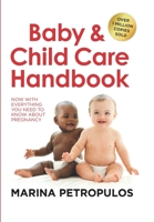 Baby & Child Care Handbook: Now with Everything You Need to Know about Pregnancy 0639908101 Book Cover