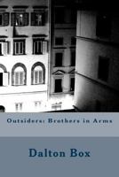 Outsiders: Brothers in Arms 153909216X Book Cover