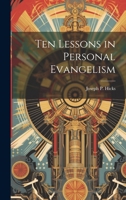 Ten Lessons in Personal Evangelism 1021936596 Book Cover