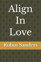Align In Love B0H2R1DBDD Book Cover