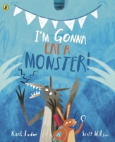 I'm Gonna Eat a Monster! 0241638143 Book Cover