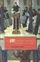 Medieval World: Europe 1100-1350, the 1566491975 Book Cover