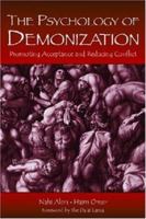 Psychology of Demonization 0805856668 Book Cover